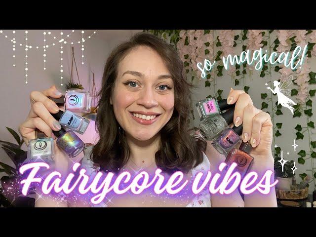 The Most ETHEREAL Fairycore Nail Polishes ‍️