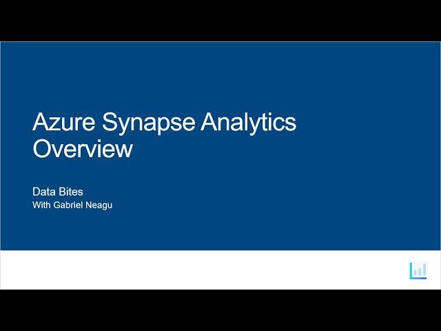 Azure Synapse Analytics  - Overview