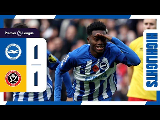 PL Highlights: Brighton 1 Sheffield United 1