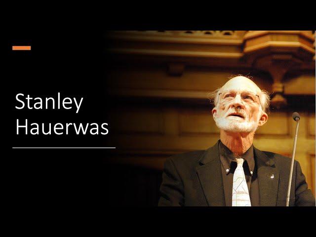 Introduction to Stanley Hauerwas