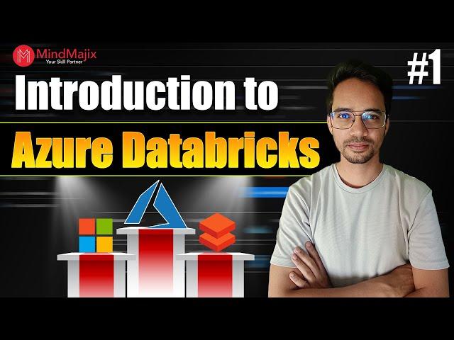 What is Azure Databricks? | Introduction to Azure Databricks | Azure Databricks Tutorial | MindMajix