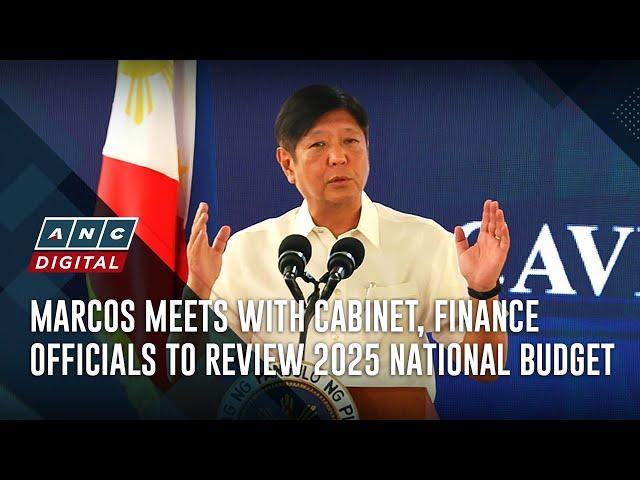 Marcos meets with Cabinet, finance officials to review 2025 national budget | ANC