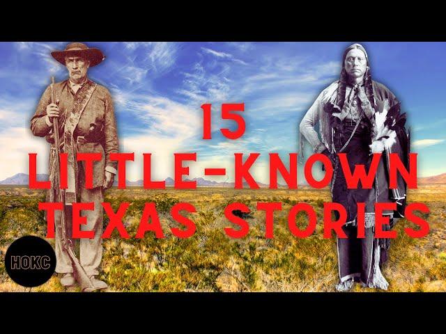 15 Little-Known Stories From Texas History