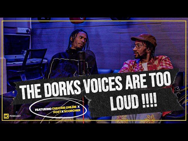 THE DORKS VOICES ARE TOO LOUD !!!!  || HCPOD