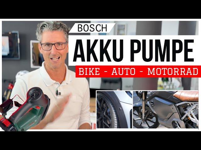 Wie schnell ist die elektrische  18V Akku Luftpumpe von BOSCH fürˋs Fahrrad | Auto | Motorrad ? 