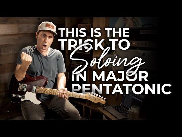 This Is The Trick To Soloing In Major Pentatonic - CAGED and Pentatonic The Secret To Killer Solos