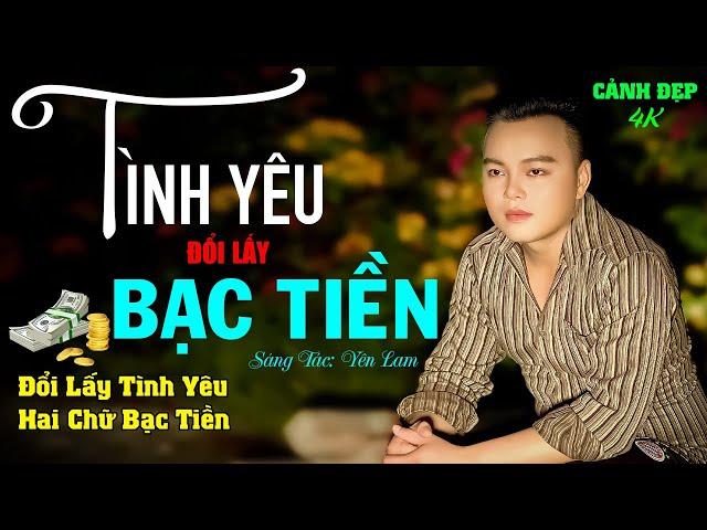 Tình Yêu Đổi Lấy Bạc Tiền - Mai Tiến Đạt, Ca Nhạc Tuyển Chọn Những Ca Khúc Trữ Tình  Hay Nhất.