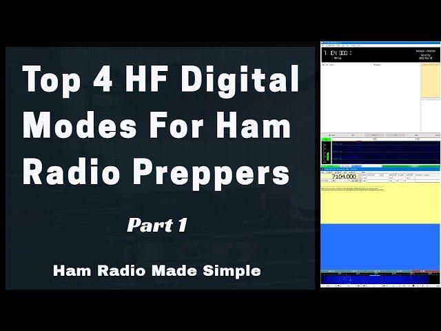 Top 4 HF Digital Data Modes For Ham Radio Preppers - Part 1