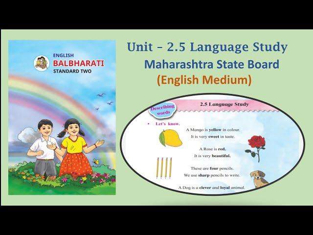 Class 2- English -Lesson 2.5 Language Study (Maharashtra State Board)