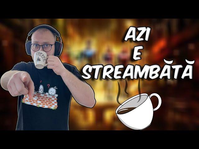 AZI E STREAMBĂTĂ LA KFEA