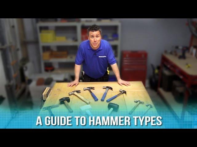 A Guide to Hammer Types