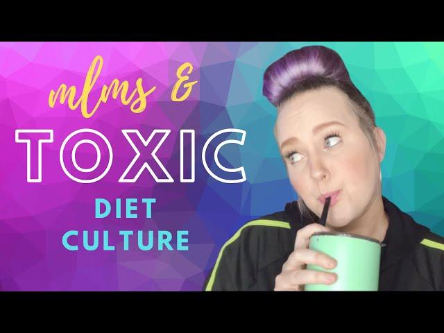 MLMS & TOXIC DIET CULTURE | DONT fall for these fad diets! *Arbonne.Plexus. Beachbody* ANTIMLM