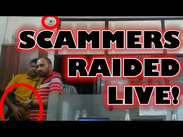 Scammers Raided Live!