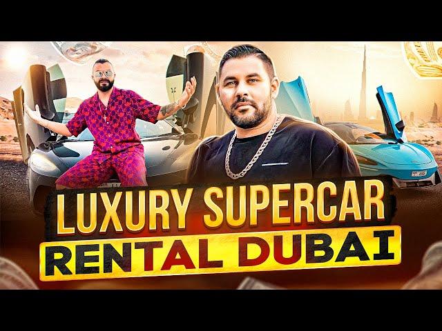 Luxury Supercar Rental Dubai: How to Rent Your Dream Ride