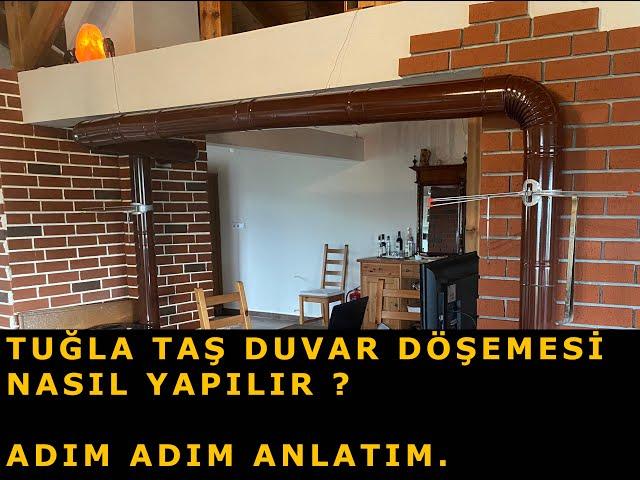 Tuğla Taş Duvar döşemesi, uygulaması nasıl yapılır ?