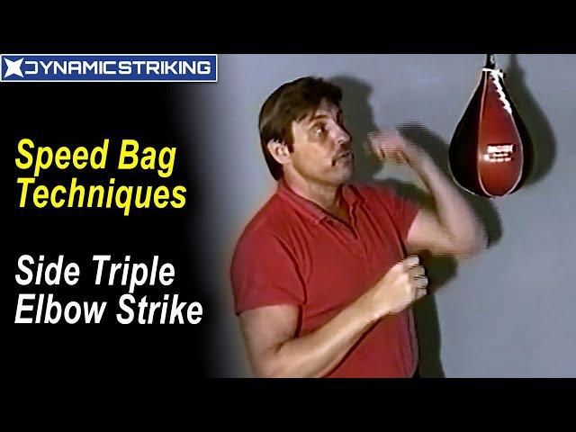 Speed Bag Techniques - Side Triple Elbow Strike by Alan Kahn