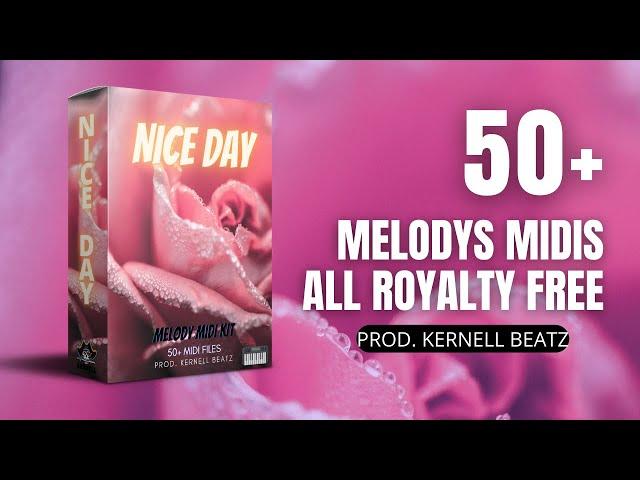 (50+) FREE [MIDI MELODY PACK] - MELODY 2022 "Nice Day"