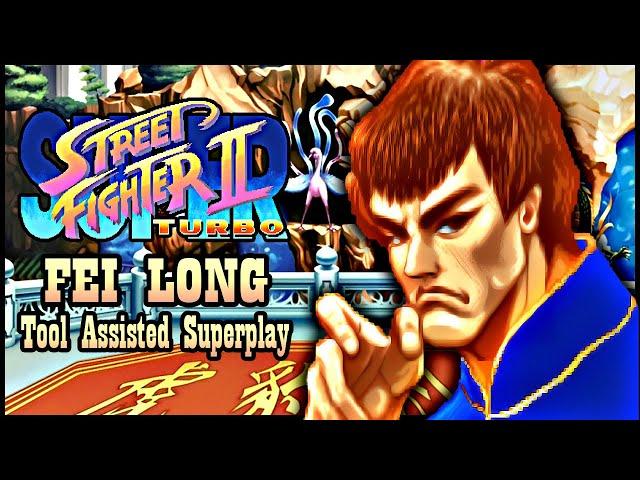 【TAS】SUPER STREET FIGHTER II TURBO \ X GRAND MASTER CHALLENGER (ARCADE \ 1994) - FEI LONG