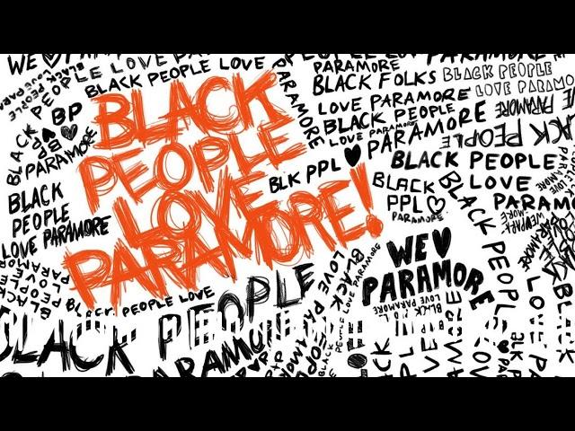 The Inspiration Behind "Black People Love Paramore" (Solo Episode) - Black People Love Paramore...