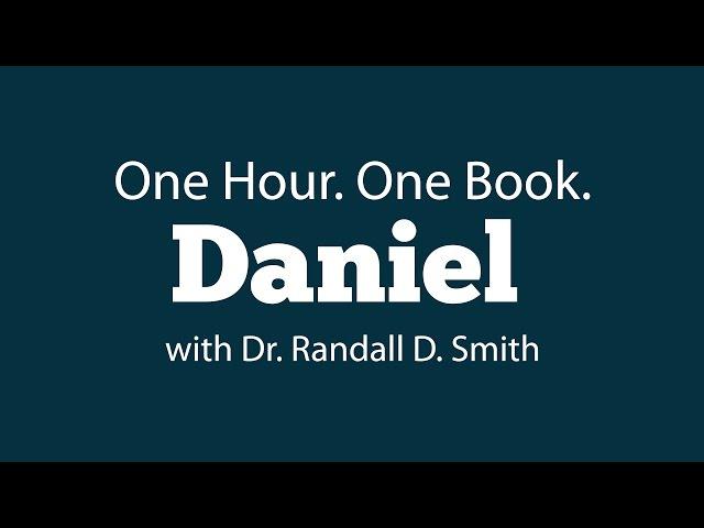 One Hour. One Book: Daniel