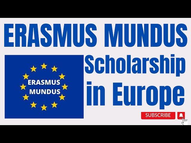 Fully-Funded Erasmus Mundus Scholarship in Europe - Fees, Stipend, Insurance, Flight, Settlement etc