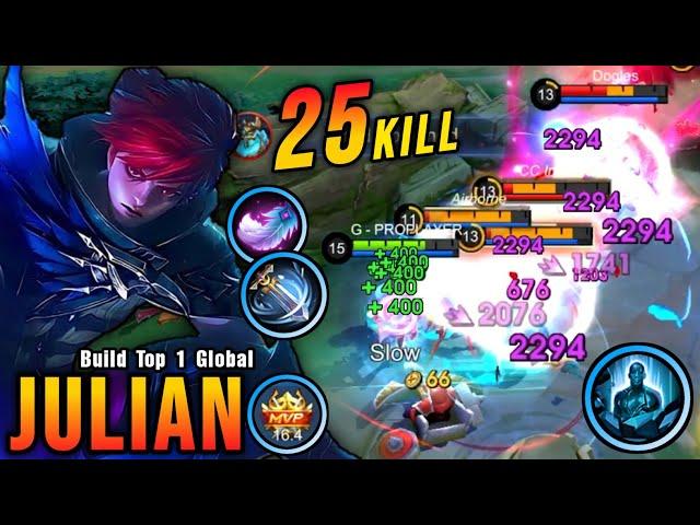 25 Kills!! Deadly Midlane Julian with Hybrid Build!! - Build Top 1 Global Julian ~ MLBB