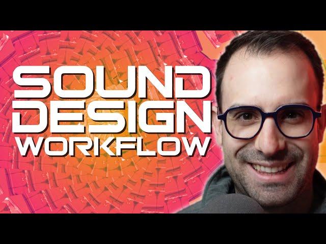 Sound Design Workflow | An EASY 4-Step Framework For Creating (almost) Any Sound Effect