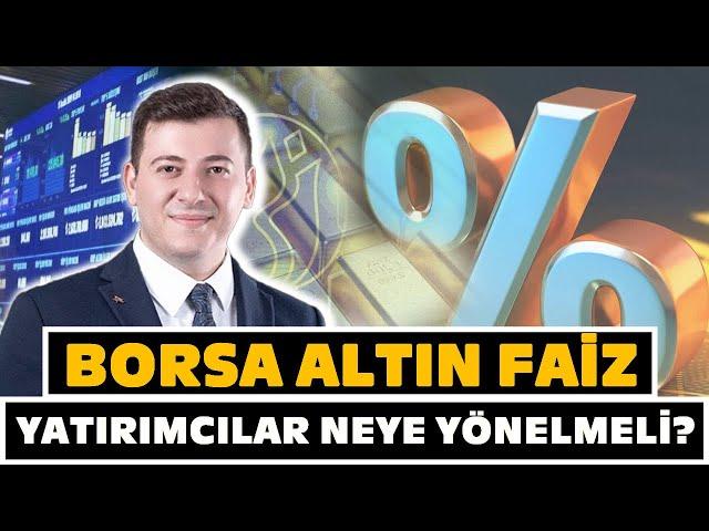 Borsa, altın, faiz... Yatırımcılar Neye Yönelmeli? Dinçer Kurt Anlattı