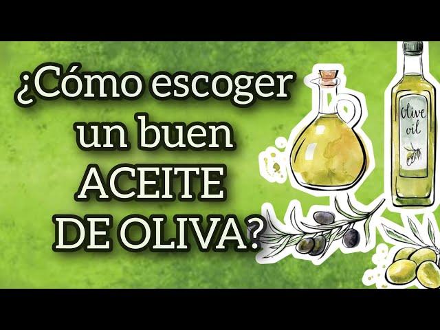 ¿Cómo escoger bien el ACEITE DE OLIVA? 4 Tips reeee fáciles! #aceitedeoliva #metabolismo #tips