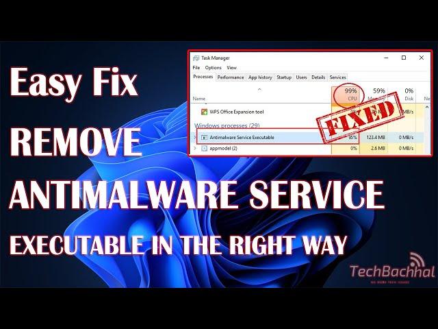 HOW TO REMOVE ANTIMALWARE SERVICE EXECUTABLE IN THE RIGHT WAY | 2024