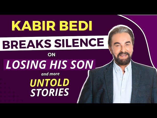 EXCLUSIVE | Kabir Bedi on Parveen Babi | OPEN MARRIAGE | son's SHOCKING demise | Etimes