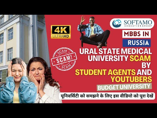 Exposing Ural State Medical University Scam by Student Agents & YouTubers | MBBS in Russia