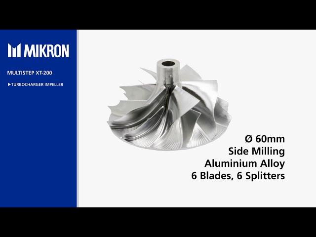 MIKRON - Mikron XT-one - Turbocharger Impeller machining center 5 axis