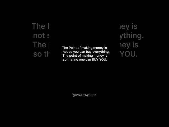 Make money. #money #financialmindset #wealthmindest #moneywisdom #wealth #motivational #relatable