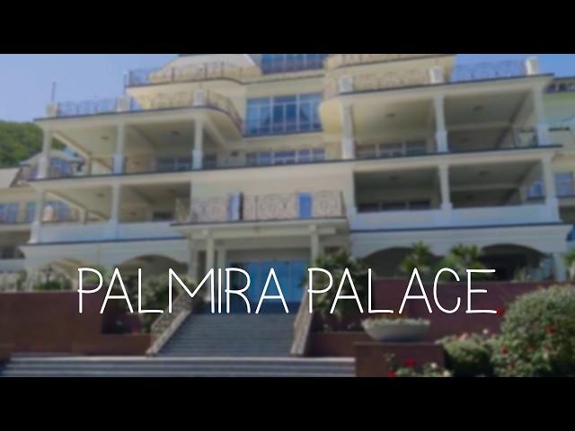 PALMIRA PALACE - ЛУЧШИЙ ОТЕЛЬ КРЫМА РЯДОМ С ЛАСТОЧКИНЫМ ГНЕЗДОМ СПУСТЯ 10 ЛЕТ \/ avi gold