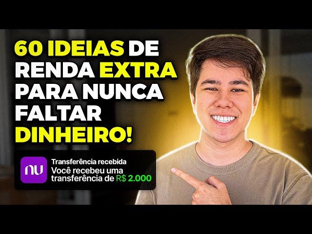 60 IDEIAS DE RENDA EXTRA PARA GANHAR MAIS DINHEIRO NO FINAL DO MÊS!