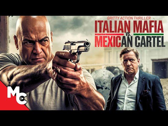 Italian Mafia Vs. Mexican Cartel | New Hollywood Action Crime Movie | Free Movie