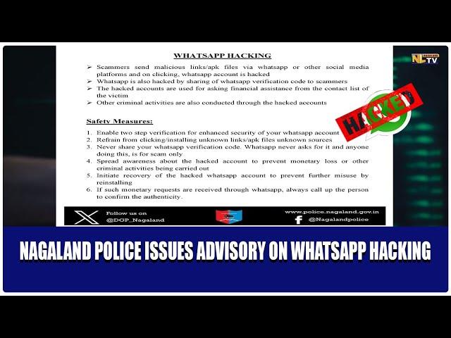 NAGALAND POLICE ISSUES ADVISORY ON WHATSAPP HACKING