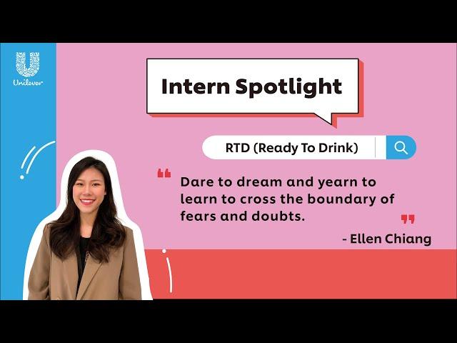 2021 Unilever Intern Spotlight 聯合利華實習生經驗分享 - Ellen Chiang (RTD Marketing, 2021)