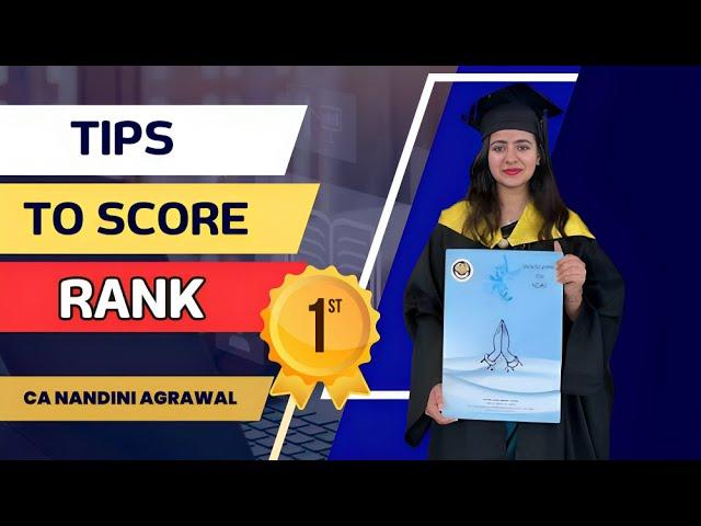 Tips to score rank | Effective study techniques | CA Nandini Agrawal