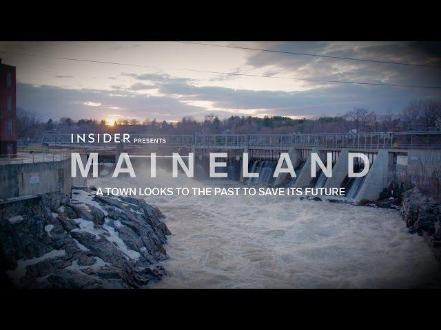 Maineland | A town looks to the past to save its future