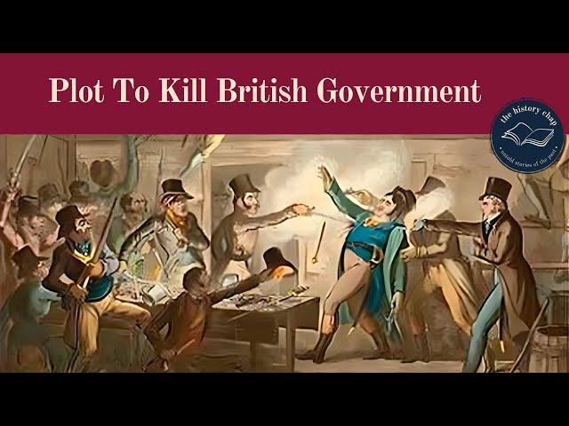 The Cato Street Conspiracy 1820 - Britain's Forgotten Revolution