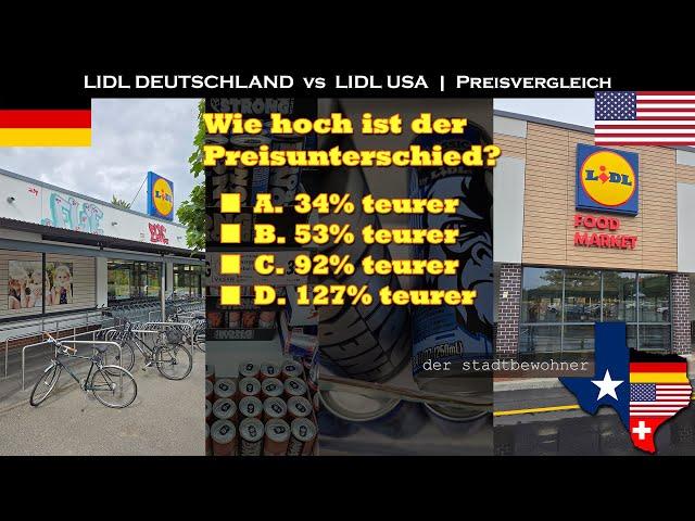 LIDL Deutschland vs LIDL USA - welcher ist teurer?