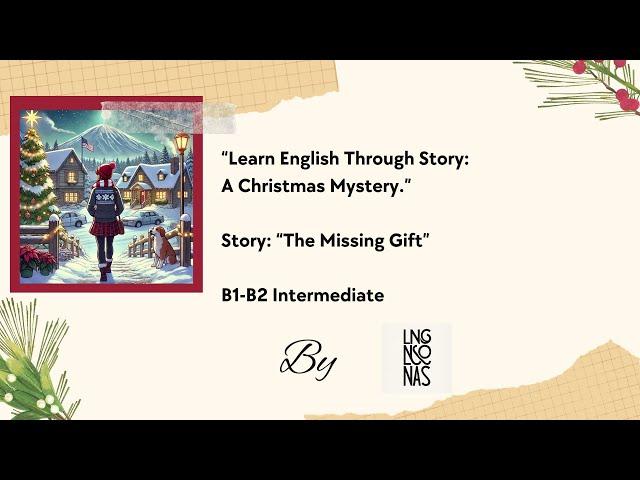 Learn English Through Story: A Christmas Mystery.