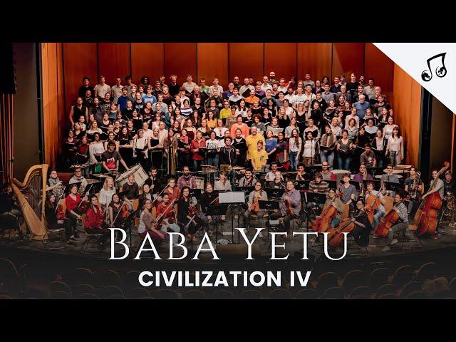 Sid Meier's Civilization IV : Baba Yetu – Live Orchestra & Choir