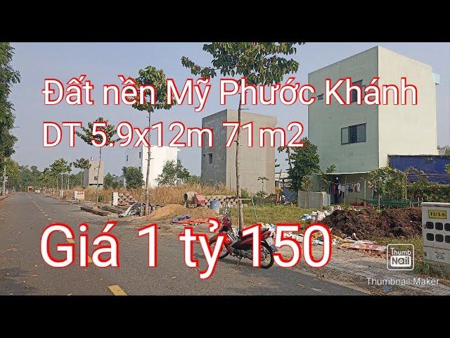 BÁN ĐẤT NỀN MỸ PHƯỚC KHÁNH BẾN CÁT BÌNH DƯƠNG GIÁ 1 tỷ 150