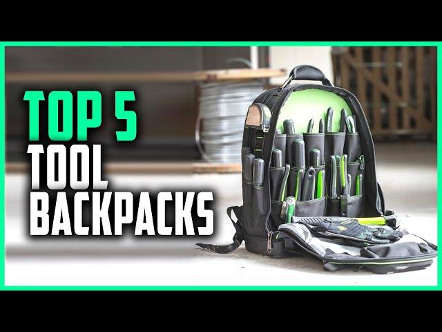 Top 5 Best Tool Backpacks in 2023