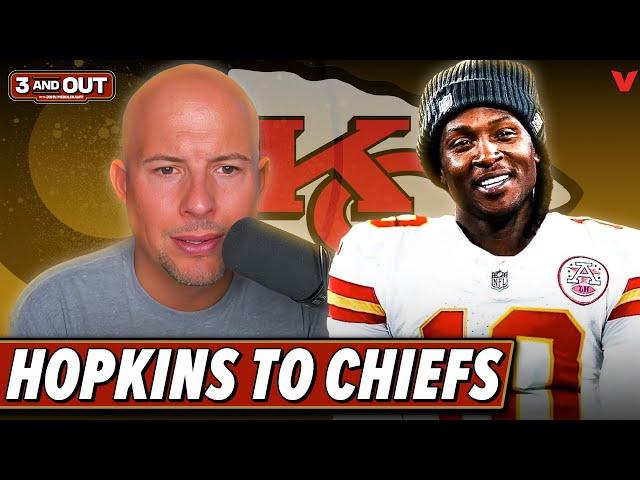 Reaction to Kansas City Chiefs trade for DeAndre Hopkins from Tennessee Titans | 3 & Out