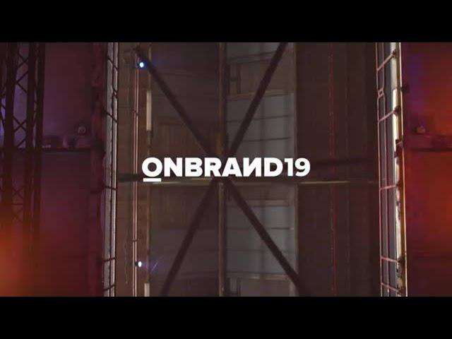 OnBrand '19 | Official Aftermovie