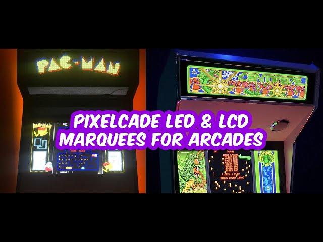 Pixelcade Arcade Marquees Overview